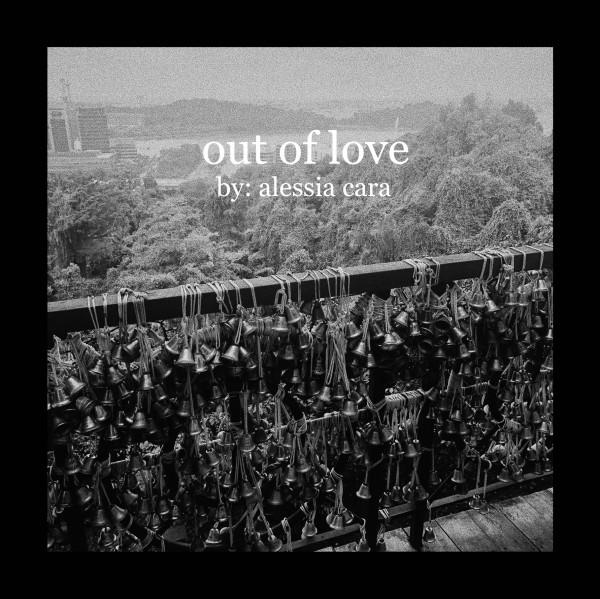 Alessia Cara - Out of love