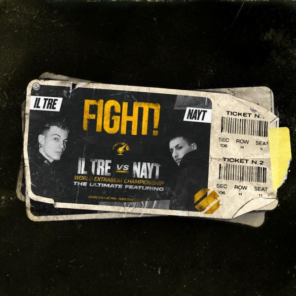 Il Tre e Nayt collaborano in “Fight”
