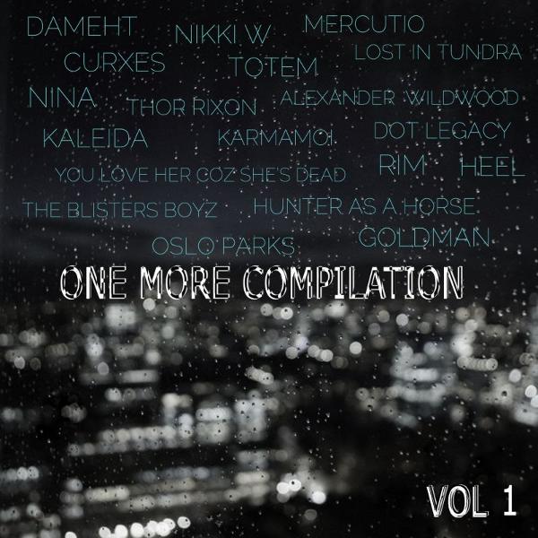 Prendetevi un'ora di tempo per la One More Compilation vol.1!