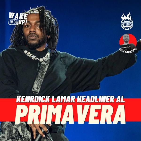 Kendrick Lamar headliner del Primavera Sound 2023