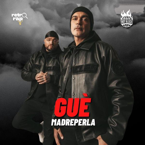 GUE è madreperla (Retrorap)