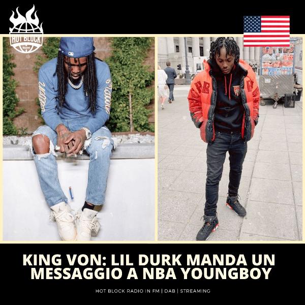 King Von: Lil Durk lancia un messaggio a NBA Youngboy