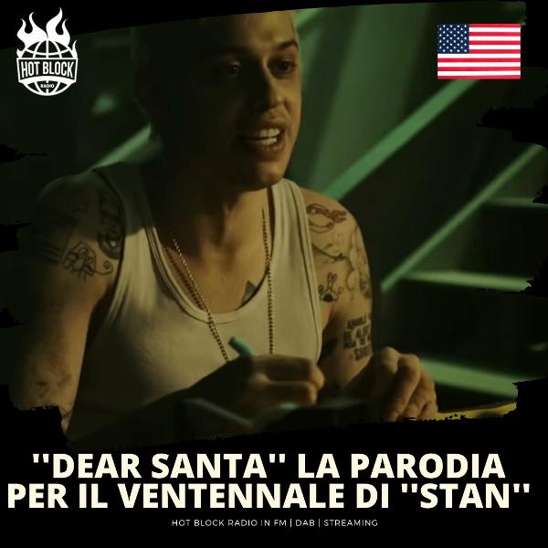 ”Dear Santa” la parodia per il ventennale di ”Stan” di Eminem