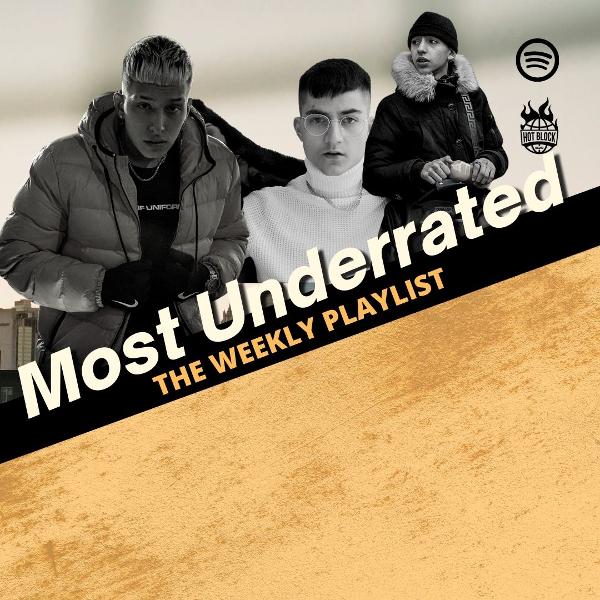 MOST UNDERRATED Playlist – Aggiornata