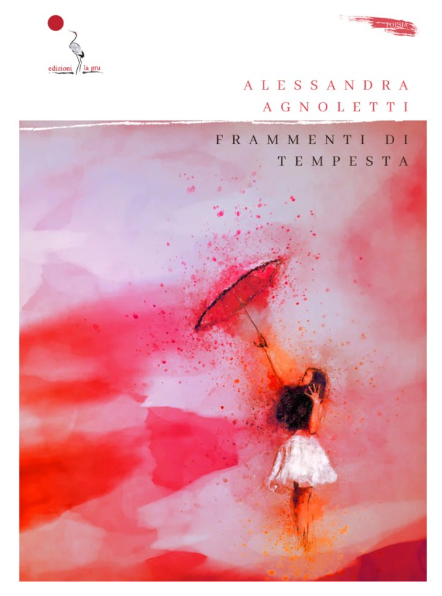 "Frammenti di tempesta", l'antologia poetica di Alessandra Agnoletti sulla  riscoperta dell’amore in età adulta
