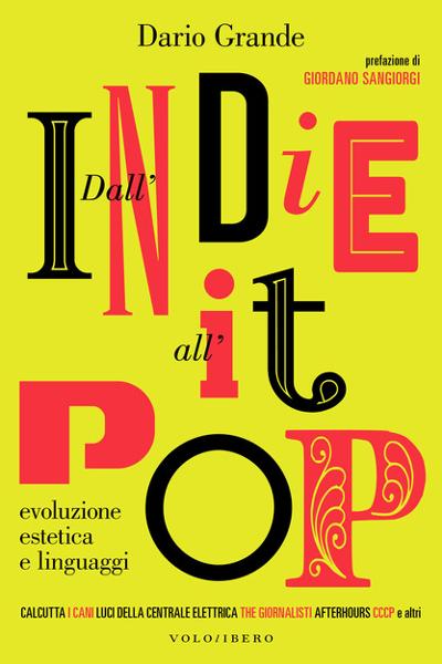 “Dall’indie all’It-Pop”: a tu per tu con Dario Grande