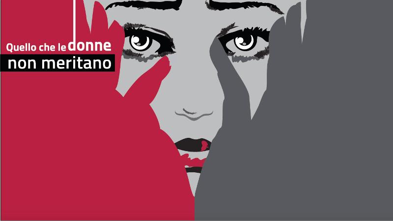 Quello che le donne non meritano