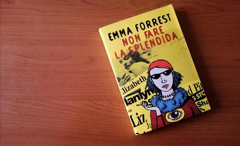 “Non fare la splendida” è il libro più fuori di testa che io abbia letto durante la quarantena