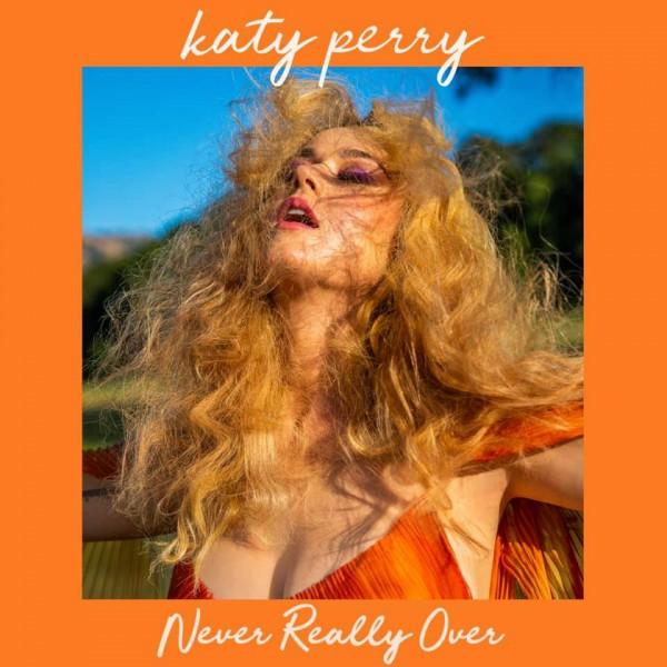 Katy Perry - Never Really Over